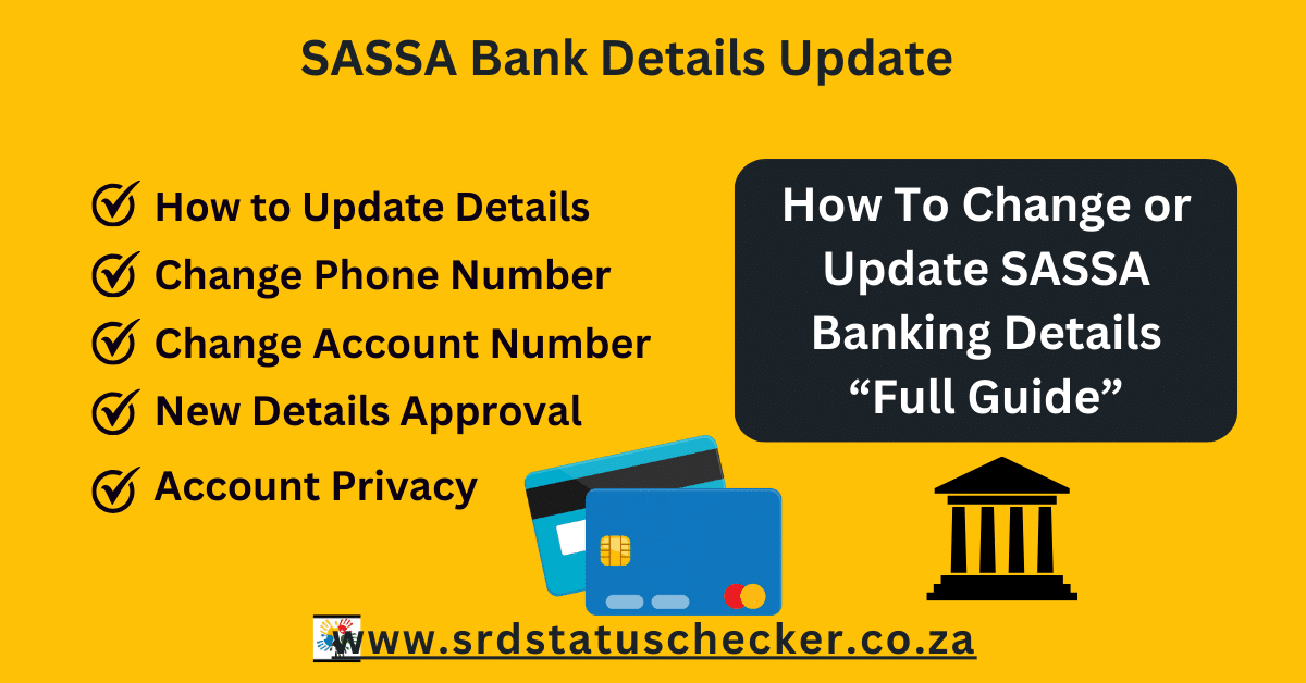 Change Bank Details in SASSA