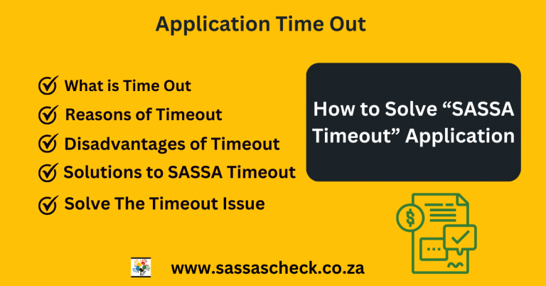 How to solve Timeout Error while submitting SASSA Application