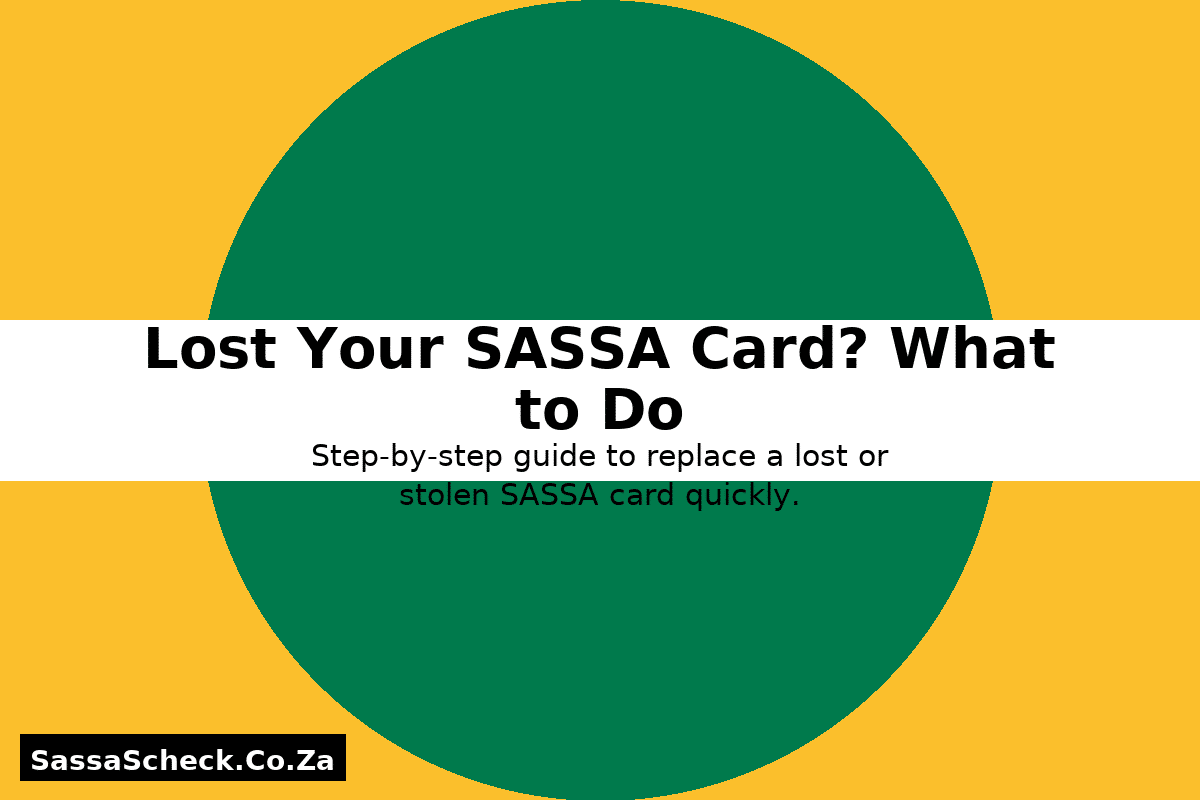 Lost SASSA Card - Guide to Replace